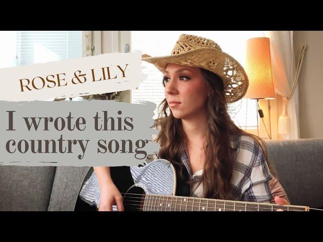 Rose & Lily - Inessa (Original Country Song written by Inessa)