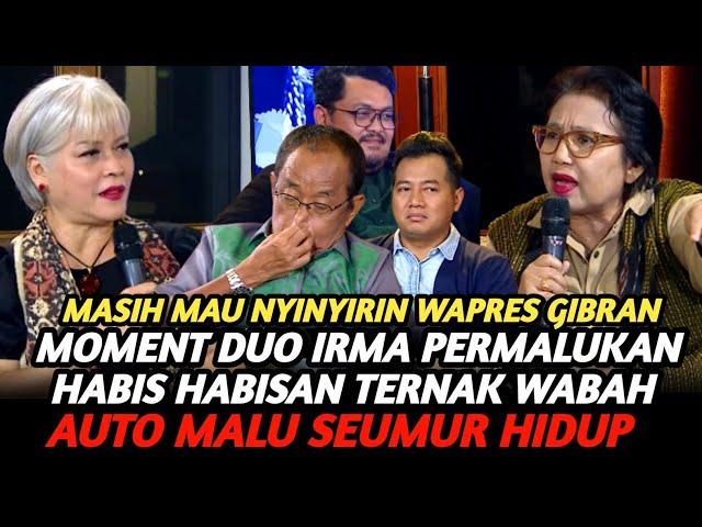 [FULL] MOMENT DUO IRMA PERMALUKAN TERN4K ABAH PEMBENCI WAPRES GIBRAN SAMPAI MUKANYA MERAH !