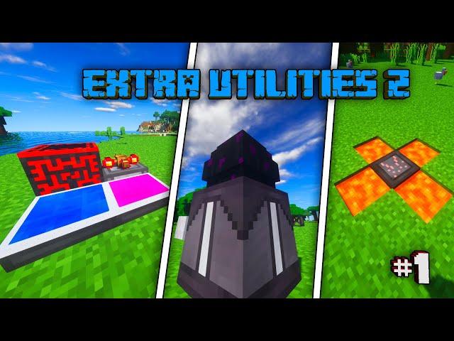 Обзор модов:​​  Extra Utilities 2 [1.12.2] #1