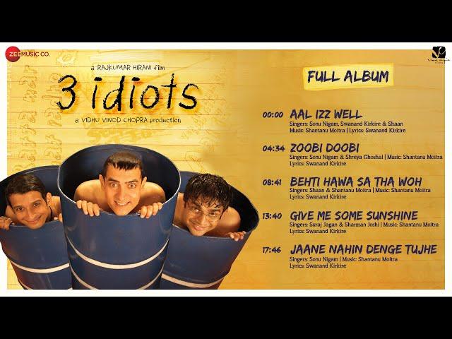 3 Idiots - Full Album | Aamir Khan, Kareena Kapoor, Madhavan, Sharman Joshi | Swanand K | Shantanu M