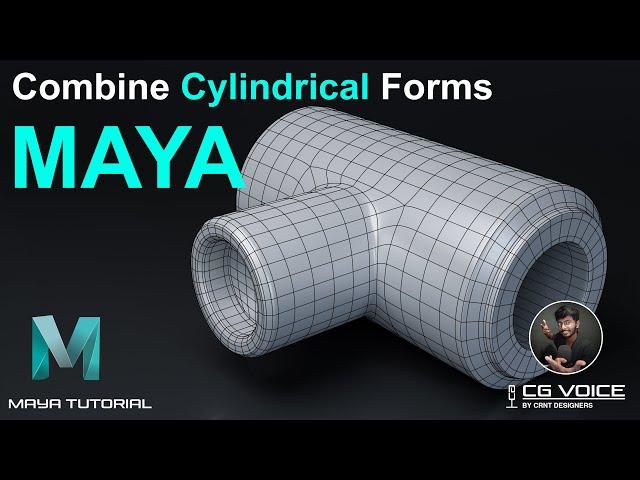 How To Combine Cylindrical Forms _ MAYA MODELING Tutorial _ #4