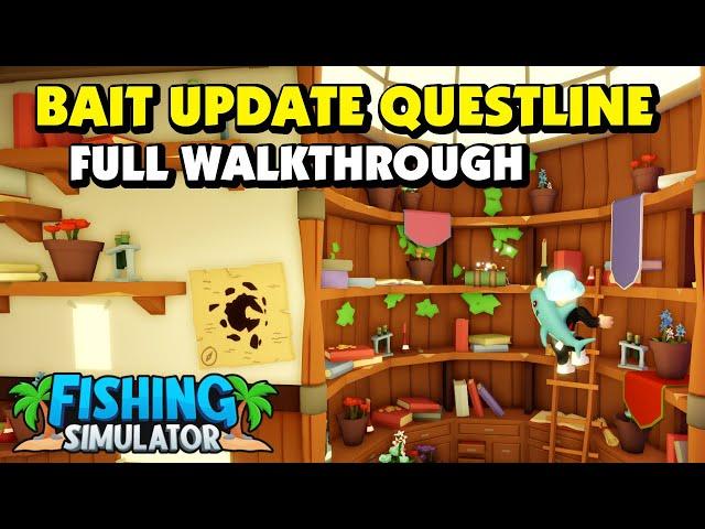 Fishing Simulator - Bait Questline Walkthrough - Update