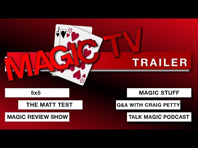 Craig Petty's Magic TV | Magic TV Trailer 2023