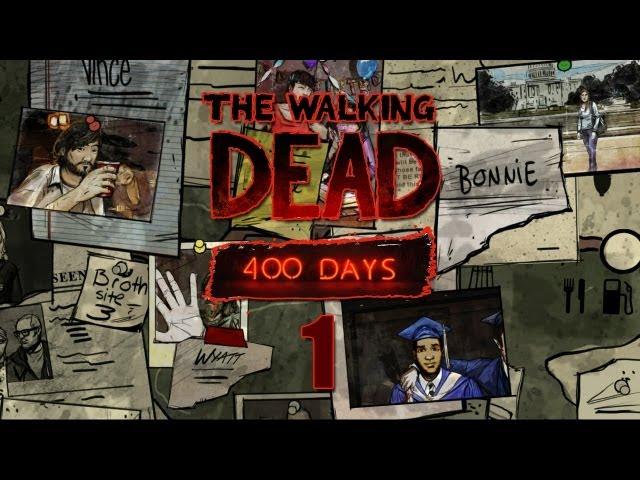 The Walking Dead DLC "400 Days" - Прохождение pt1