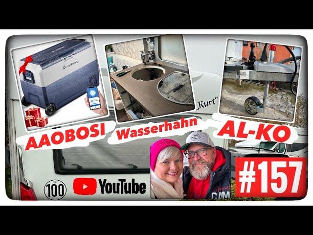 Wintercamping 2025 Vorbereitungen ( AAOBOSI )Neue Kühlbox, Wasserhahn abgedichtet, AL-KO Stützrad !