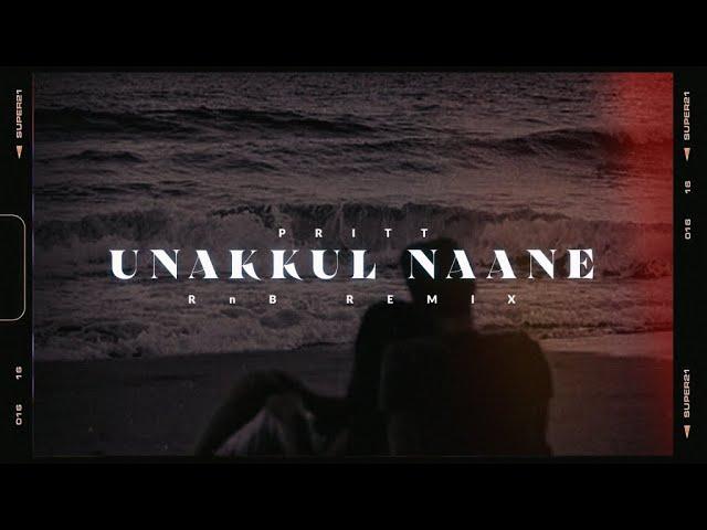 Unakkul Naane [Aelo Lofi Flip] - @urgirlpritt | Tamil Rnb Flip