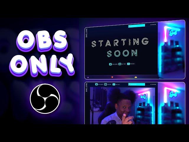 OBS Studio Tutorial -  Make Animated Overlays with No Other Software