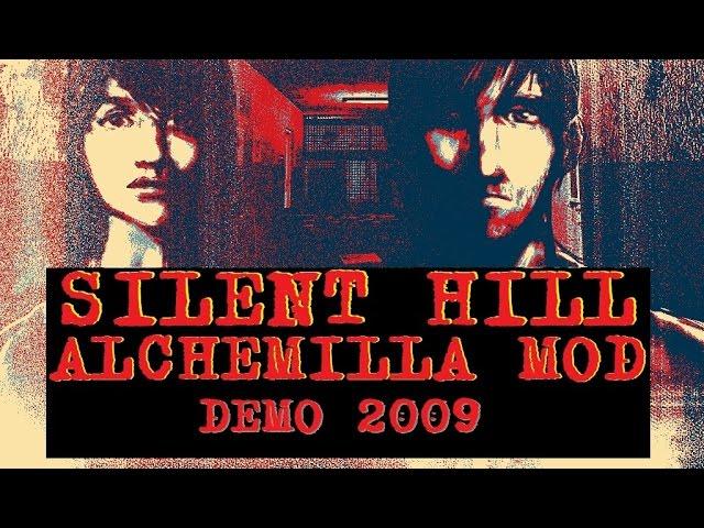 Silent Hill: Alchemilla Mod v. 1.1 (Demo 2009)