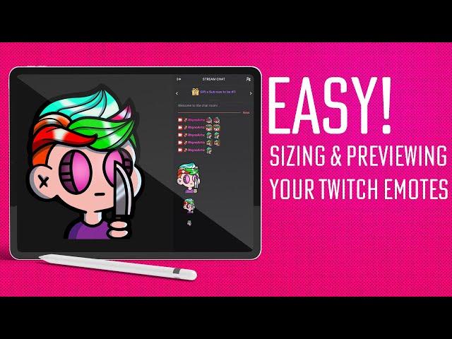 (EASY) Fastest way to Size and Preview Your twitch Emote