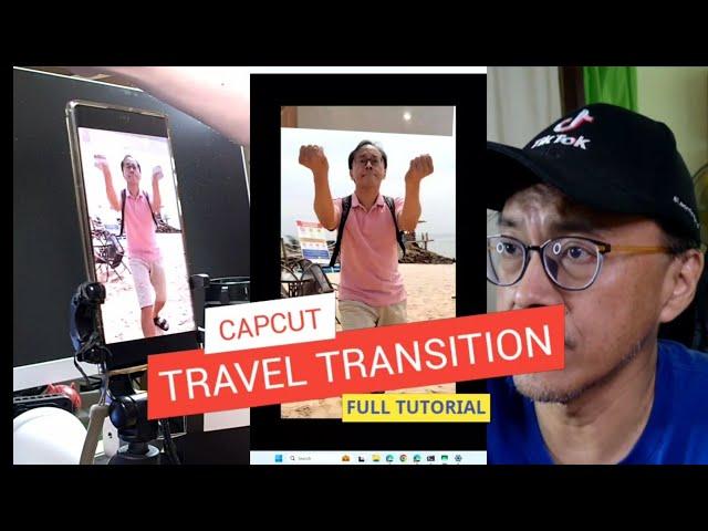 Capcut Travel Transition Full Tutorial - Video Editing How-to