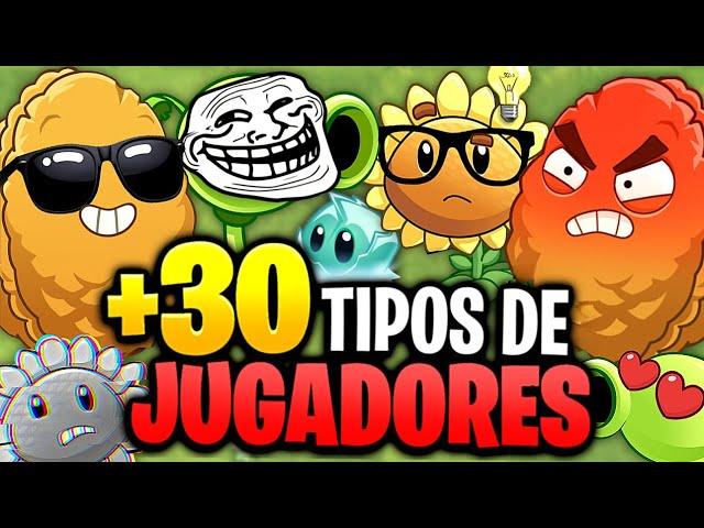 +30 TIPOS DE JUGADORES en PVZ 2