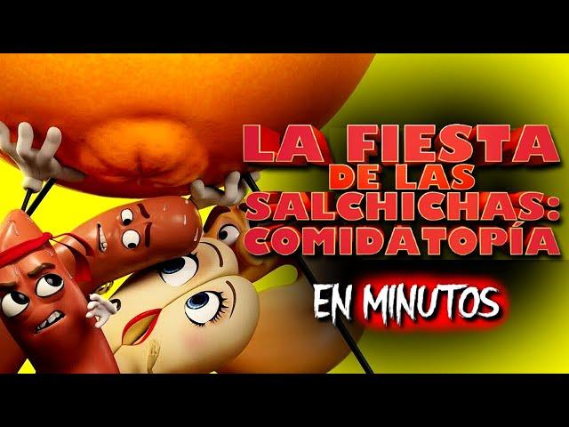 LA FIESTA DE LAS SALCHICHAS 2: COMIDATOPÍA (2024) RESUMEN EN MINUTOS