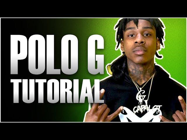 How To Make A Polo G Type Beat (Polo G Tutorial) 