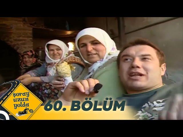 Şoray Uzun Yolda 60. Bölüm | Aydın (Uzun Versiyon)