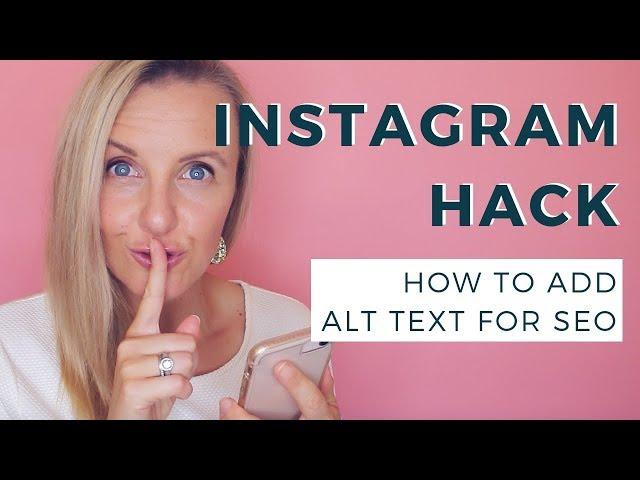 Instagram SEO  How To Use ALT Text On Instagram & BEAT THE ALGORITHM 