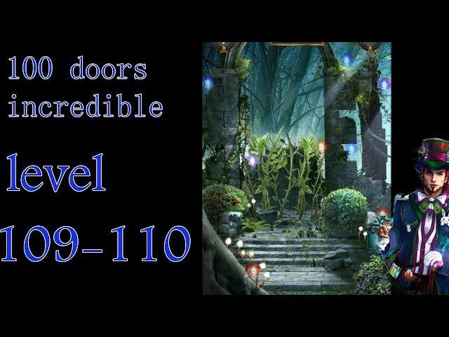 100 doors incredible,Walkthrough/Невероятный мир прохождение level-109-110