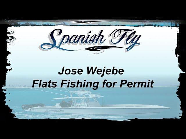 Key West Flats Fishing for Permit - Jose Wejebe / Spanish Fly TV