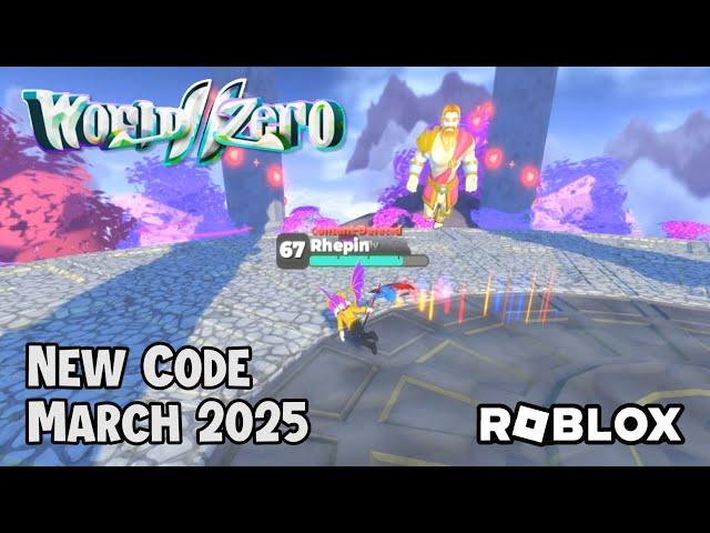 Roblox World Zero New Code March 2025