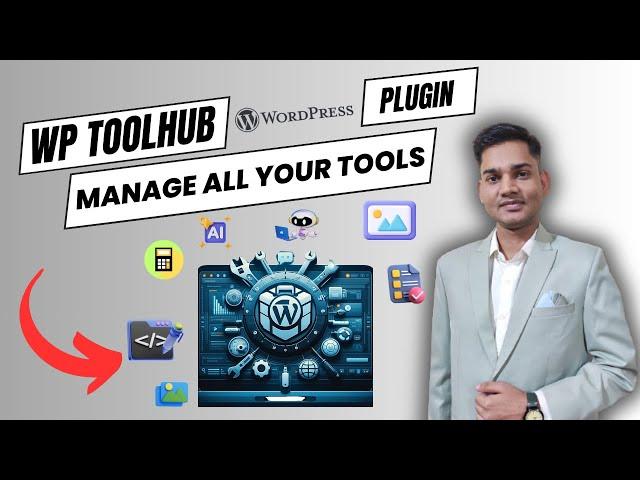 WP ToolHub Plugin Streamline and Manage All Your Tools  from One Dashboard for wordpresss website!