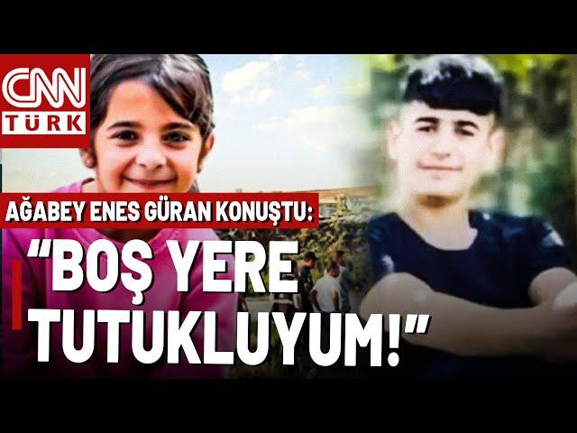 Narin'in Tutuklu Ağabeyi Cezaevinden Konuştu: "Aylardır Boş Yere Tutukluyum!"