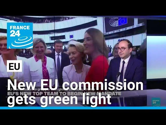 New EU commission gets green light to launch defence, economy push • FRANCE 24 English