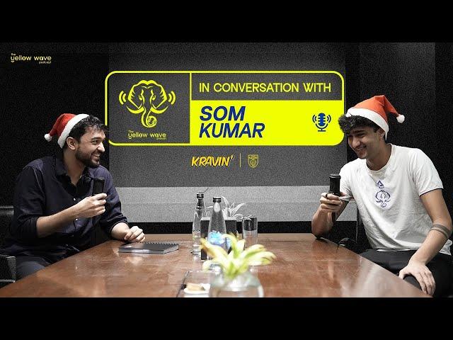 The Yellow Wave Podcast E04 | Ft Som Kumar | Kerala Blasters