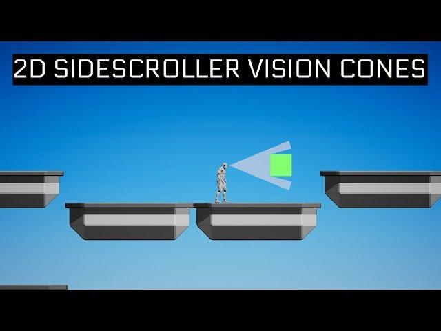 2D SideScroller Vision Cones | Unreal Engine