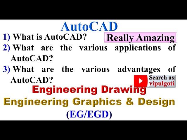 AutoCAD, Concept, Application and Advantages of AutoCAD