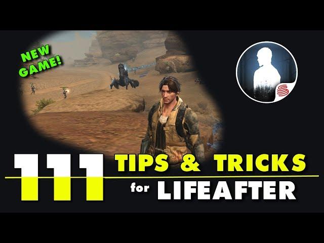 111 Tips and Tricks for LifeAfter - English Guide