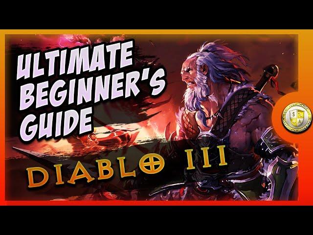 [Diablo 3] Ultimate Beginner's / Basics Guide (New 2021)