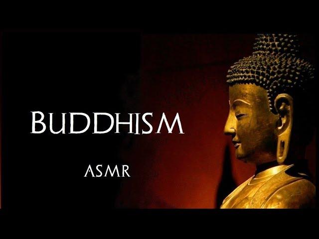 History of Buddhism (ASMR Bedtime Story)