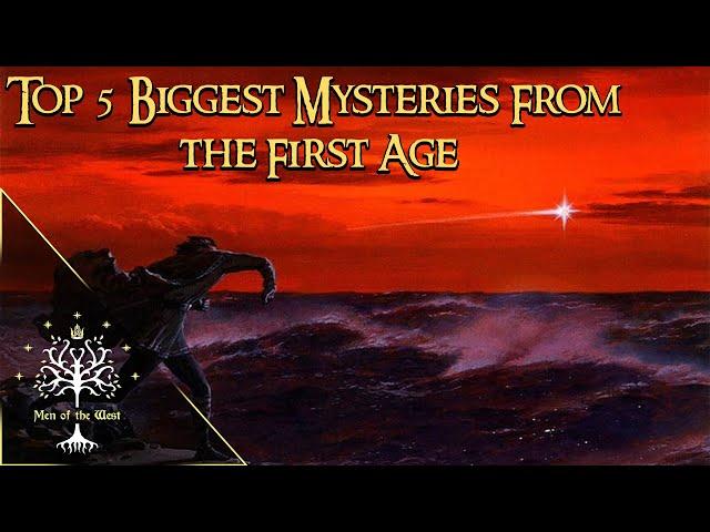 The Top 5 Biggest Mysteries From the First Age (Beleriand Sinking, Evil Creatures, Maglor, Others)