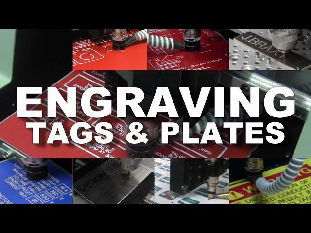 Engraving Tags & Plates with a Vision Engraving & Routing System