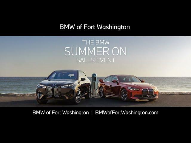 BMW of Fort Washington Summer on Sales Event