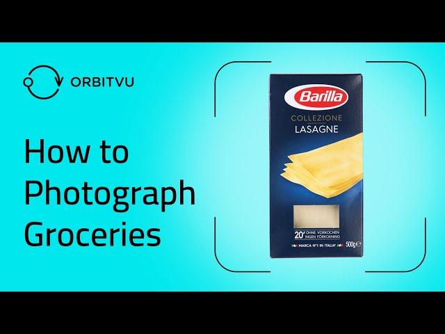 How to Take Groceries Product Photography I Orbitvu Alphashot 360