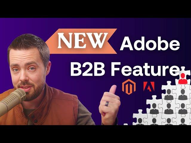 New Adobe Commerce B2B Feature: Company Hierarchies #magentocommerce #b2becommerce