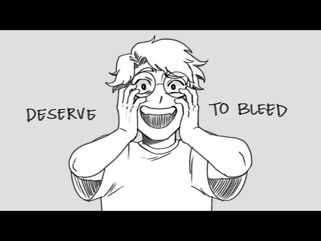 i deserve to bleed (vent animation)