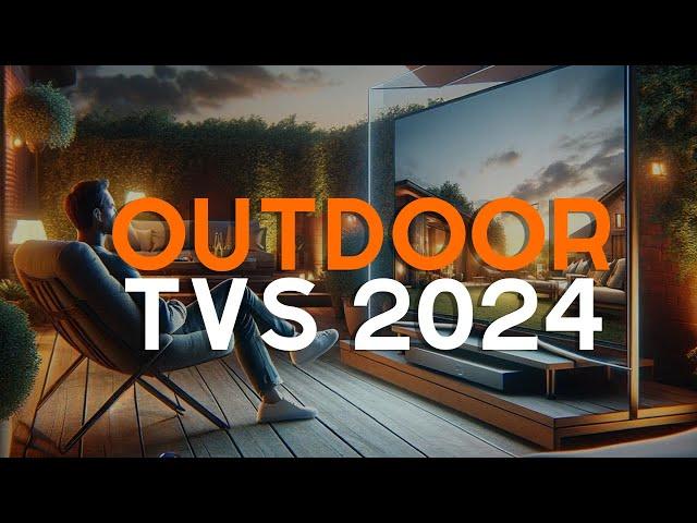 Best Outdoor TV in 2024 - 5 Best Picks Outdoor Tv