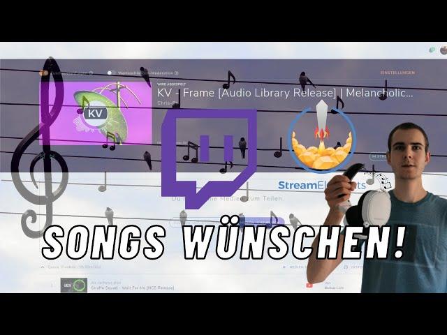 Songrequest aktivieren für eure Zuschauer mit StreamElements!  Weg zum Twitch Affiliate #53