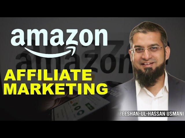 Amazon Affiliate Marketing for Beginners - A Step by Step Guide