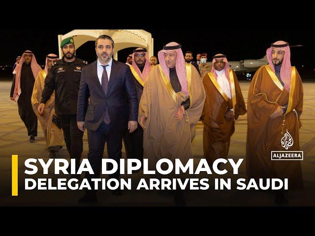 Syrian delegation arrives in Saudi Arabia: New govt seeking regional and international support