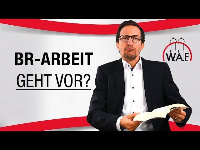 Hat Betriebsratstätigkeit Vorrang vor der “normalen” Arbeit? | Betriebsrat Video