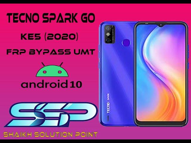 TECNO SPARK GO KE5 (2020) FRP BYPASS UMT