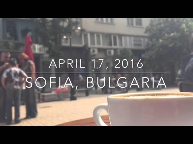 A Day in Sofia, Bulgaria - София, България