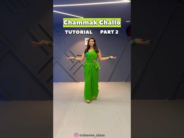 Chammak Challo : Part 2 | Dance Tutorial | Learn Dance | Chahat Vaish #learneasydancesteps