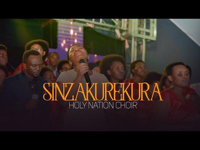 SINZAKUREKURA-Holy Nation Choir Rwanda (Official video)