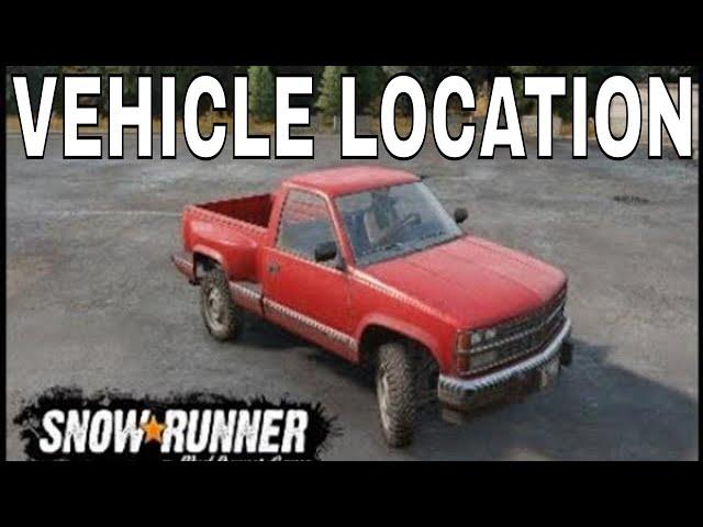 Snowrunner Vehicle Locations Chevrolet CK 1500 Snowrunner ps4