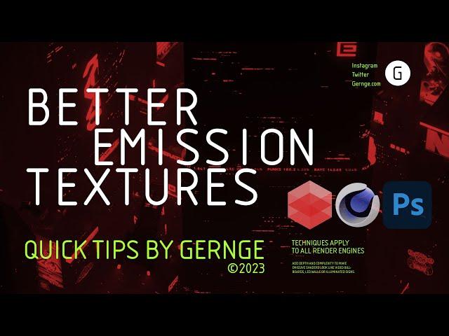 Gernge Quick Tips - Create Better Emission Textures | Redshift Cinema 4D