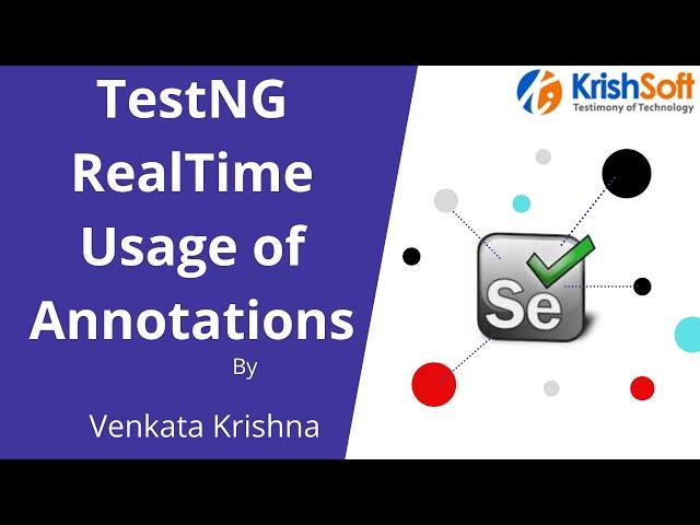 Selenium Beginner Tutorial -TestNG 3  - RealTime usage of Annotations