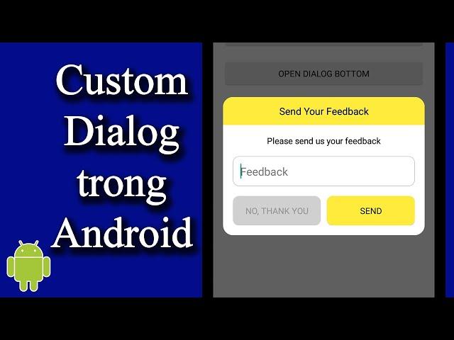 Thực hiện Custom Dialog trong Android - [Android Customize - #06]